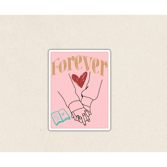 Forever|Die Cut Stickers